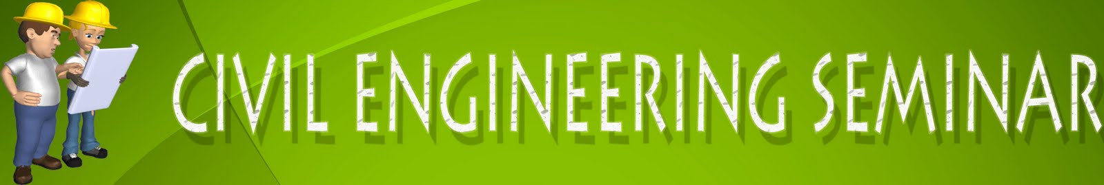 Latest Seminar Topics for Civil Engineering Updated